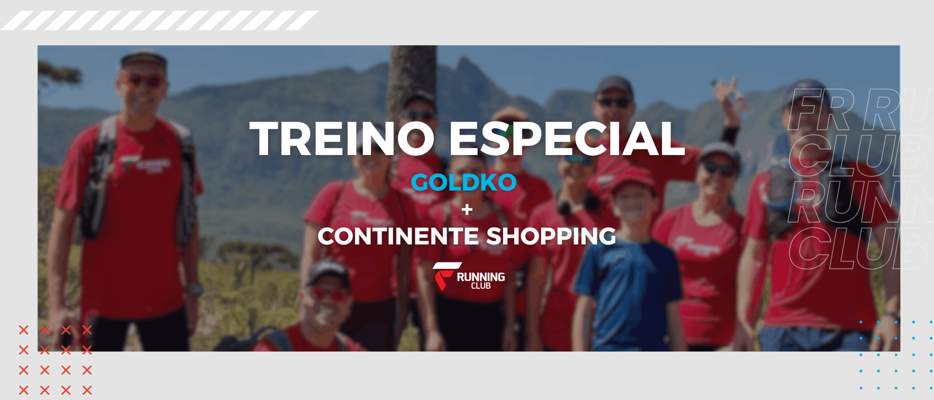 Treino Especial Goldko + Continente Shopping