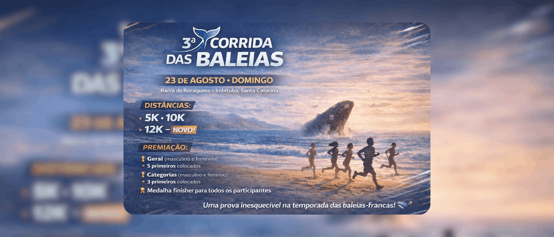 3ª CORRIDA DAS BALEIAS - Barra da Ibiraquera